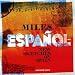 Miles Espanol: New Sketches of Spain