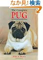 The Complete Pug (Book of the Breed Series)
