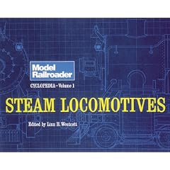 Model Railroader Cyclopedia: Steam Locomotives