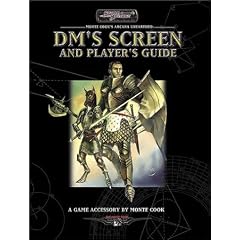Monte Cook's Arcana Unearthed: Dm's Screen and Player's Guide: A Game Accessory (d20 Generic System)