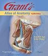 Grant's Atlas of Anatomy, North American Edition (Grant, John Charles Boileau//Grant's Atlas of Anatomy)