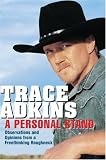 [Book] A Personal Stand: Observations and Opinions from a Freethinking Roughneck