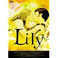 Lily(�����B) [DVD]