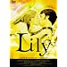 Lily(�����B) [DVD]