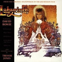 Labyrinth: From The Original Soundtrack Of The Jim Henson Film