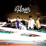 Sign(���񐶎Y�����)(DVD�t)FLOW�ɂ��