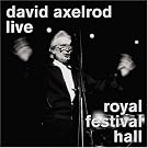 Live at the Royal Festival Hall