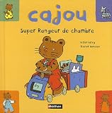 [Book] Cajou, super rangeur de chambre