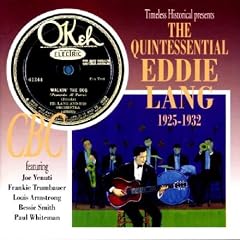 Quintessential Eddie Lang 1925-32
