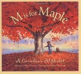 [Book] M is for Maple: A Canadian Alphabet