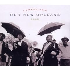 Our New Orleans: Benefit Album for Gulf Coast
