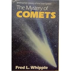 The Mystery of Comets (Smithsonian library of the solar system)