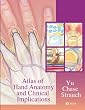 Atlas of Hand Anatomy and Clinical Implications