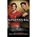 Supernatural: Fresh Meat (Supernatural (Titan Books))