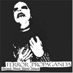 Terror Propaganda: Second Black Metal Attack