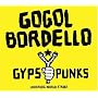 Gypsy Punks Underdog World Strike