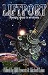Liftport: The Space Elevator - Opening Space to Everyone