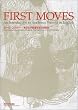 FIRST MOVES(�t�@�[�X�g�E���[�u�X)