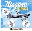 NIAGARA TRIANGLE Vol.1