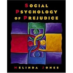 Social Psychology of Prejudice