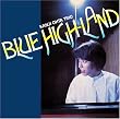 BLUE HIGH-LAND+1