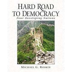 Hard Road to Democracy: Four Developing Nations