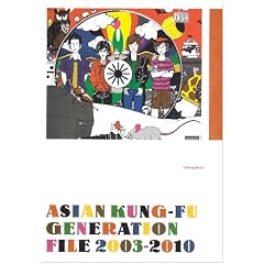 ASIAN KUNG-FU GENERATION FILE�\2003-2010