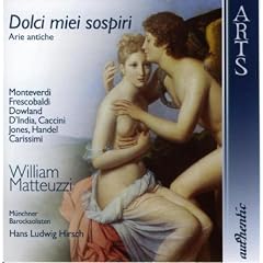 William Matteuzzi: Dolci miei sospiri (Arie antiche)