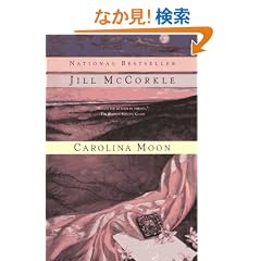Carolina Moon (Ballantine Reader's Circle)