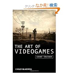 The Art of Videogames (New Directions in Aesthetics)