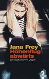 [Book] Höhenflug abwärts: Ein Mädchen nimmt Drogen