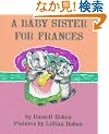 A Baby Sister for Frances
