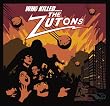 Who Killed the Zutons