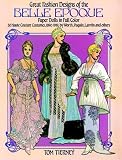 [Book]Tom Tierney Great Fashion Designs of the Belle Epoque Paper Dolls in Full Color