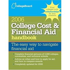 College Cost & Financial Aid Handbook 2006 (College Board Guide to Getting Financial Aid)