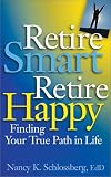 [Book] Retire Smart Retire Happy: Finding Your True Path in Life