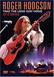 [DVD] Roger Hodgson - Take The Long Way Home