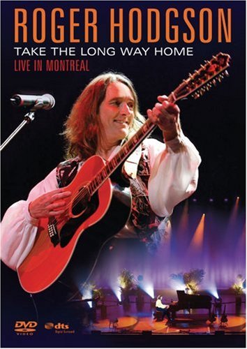  Roger Hodgson - Take The Long Way Home