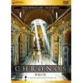 CHRONOS �N���m�X [DVD]