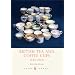 British Tea and Coffee Cups, 1745-1940 (Shire Library)