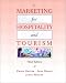 Marketing for Hospitality and Tourism (3rd Edition)
