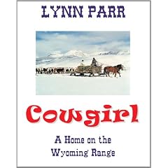 Cowgirl: A Home on the Wyoming Range