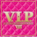 V.I.P.-�z�b�g�ER&B/�q�b�v�z�b�v�E�g���b�N�X8-