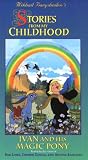  Mikhail Baryshnikov's Stories from My Childhood Vol 7:  Ivan and His Magic Pony