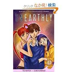 Unearthly 1 (Unearthly (Graphic Novel))