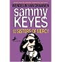 Sammy Keyes and the Sisters of Mercy