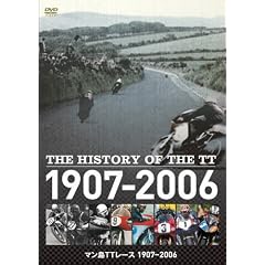 The History of the TT - �}����TT���[�X 1907~2006 [DVD]