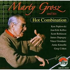 Marty Grosz & His Hot Combination