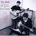 You Baby-Words & Music By P.F. Sloan & Steve Barri