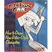 Cartoon Cool: How to Draw the New Retro Characters of Today's Cartoons
